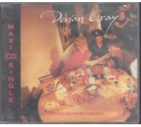 Dorian Gray - Good morning America (3 tracks, 1991)