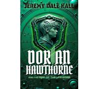 Dorian Hawthorne and the Map of the Universe