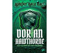 Dorian Hawthorne and the Map of the Universe