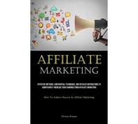 Dorian Krause Affiliate Marketing (Tascabile)