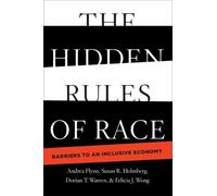 Dorian T. Warren Felicia J. Wong Andrea Flynn The Hidden Rule (Copertina rigida)