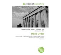 Doric Order: Classical Order, Classical Architecture, Column, Temple, Fluting (Architecture), Triglyph, Temple of Hephaestus