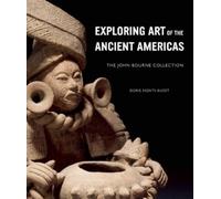 Dorie Reents-Bu Exploring Art of the Ancient Americas: The Jo (Copertina rigida)
