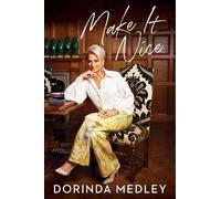 Dorinda Medley Make It Nice (Copertina rigida) Must-Read Celebrity Memoir