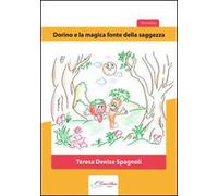 Dorino e la magica fonte della saggezza