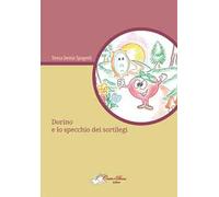 Dorino e lo specchio dei sortilegi