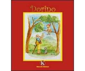 Dorino. Ediz. illustrata
