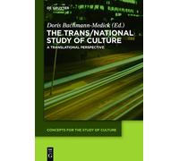 Doris Bachmann-Medick The Trans/National Study of Culture (Copertina rigida)