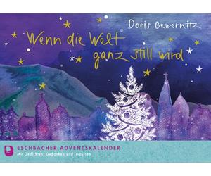Doris Bewernitz Wenn die Welt ganz still wird (Tascabile)