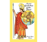 Doris Chase Doane Secret Symbolism of the Tarot (Tascabile)