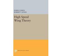 Doris Cohen Robert Thomas Jones High Speed Wing Theory (Copertina rigida)