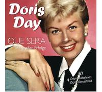 Doris Day Que Sera: Die Grossen Erfolge (CD) Album
