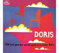 Doris Did You Give the World Some Love Today Baby (CD) Expanded Album