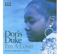 Doris Duke - I'm a Loser: The Swamp Dogg Sessions and More by Doris Duke (2005-04-19)