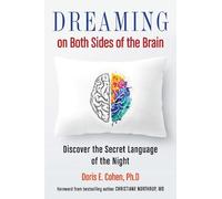 Doris E. Cohen Dreaming on Both Sides of the Brain (Tascabile)