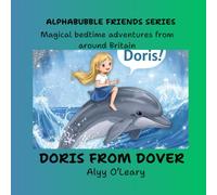 Doris from Dover : Part Two: Magical bedtime adventures from around Britain: 6