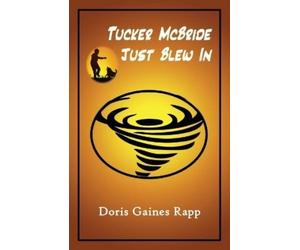 Doris Gaines Rapp Tucker McBride Just Blew In (Tascabile)