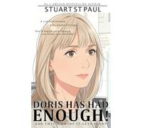 DORIS HAS HAD ENOUGH!: And That's Where It Gets Funny