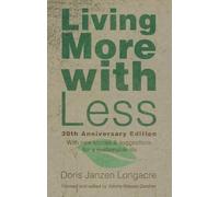 Doris Janzen Longacr Living More with Less, 30th Anniversary Editio (Tascabile)