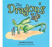 Doris Jones The Dragon's Tale (Tascabile)