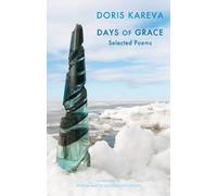 Doris Kareva Days of Grace (Tascabile)