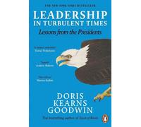 Doris Kearns Goodwin Leadership in Turbulent Times (Tascabile)