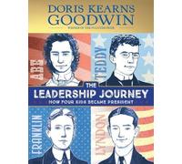 Doris Kearns Goodwin Amy June Bates The Leadership Journey (Copertina rigida)