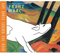 Doris Kutschbac Franz Marc: Das Kunst-Sticker-Mal-Buch (Kunst-Sticke (Tascabile)