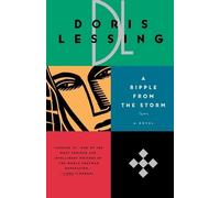Doris Lessing A Ripple from the Storm (Tascabile) Children of Violence