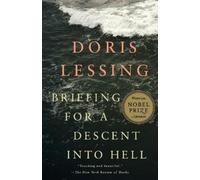 Doris Lessing Briefing for a Descent Into Hell (Tascabile) Vintage International