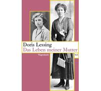 Doris Lessing Das Leben meiner Mutter (Wagenbachs andere Taschenbüch (Tascabile)