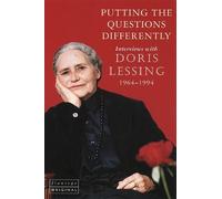Doris Lessing Putting the Questions Differently (Tascabile)