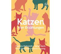 Doris Lessing Sarah Raich Patricia Highsmith Tove D Katzen: Vier Erz (Tascabile)