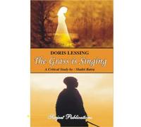 DORIS LESSING: THE GRASS IS SINGING