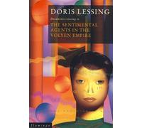Doris Lessing The Sentimental Agents in the Volyen Empire (Tascabile)
