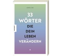 Doris Lind 33 Wörter, die dein Leben verändern: Wie Sprache dein Den (Tascabile)