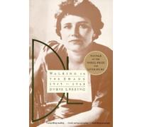 Doris M. Lessing Walking in the Shade : 1949-1962 (Tascabile)