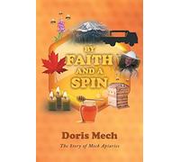 Doris Mech By Faith And A Spin (Tascabile)