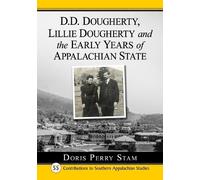 Doris Perry Sta D.D. Dougherty, Lillie Dougherty and the Early Years (Tascabile)