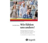 Doris Rawak Wir fühlen uns anders: Wie betroffene Erwachsene mit AD (Tascabile)