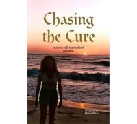 Doris Razo Chasing the Cure (Copertina rigida)