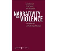 Doris Reisinger Narrativity and Violence (Tascabile) Culture & Theory