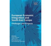 Doris Ritzberger- European Economic Integration and South-Eas (Copertina rigida)