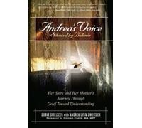 Doris Smeltzer Andrea's Voice: Silenced by Bulimia (Tascabile)