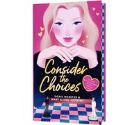 Doris Webster M Consider the Choices: Das erste Romance-Gamebook in (Tascabile)