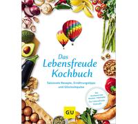 Doris Wolf GRÄF Das Lebensfreude-Kochbuch: Saisonale Rezepte, (Copertina rigida)