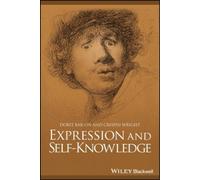 Dorit Bar-On Crispin Wright Expression and Self-Knowledge (Tascabile)