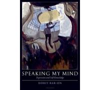 Dorit Bar-On Speaking My Mind (Copertina rigida)