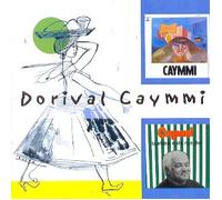Dorival Caymmi - Caymmi 1972 / Caymmi Tambem É Do Rancho - Dorival Caymmi - Caymmi 1972 / Caymmi Tambem É Do Rancho
