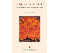 Dorje Jinpa Knights of the Sacred Fire (Tascabile)